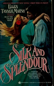 Cover of: Silk and Splendour