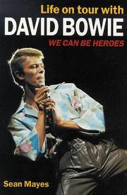 Cover of: Life on Tour with David Bowie by Sean Mayes