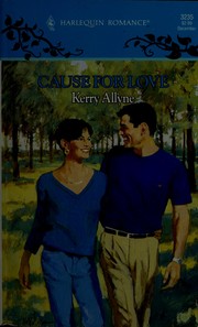 Cover of: Cause For Love
