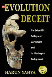 Cover of: The Evolution Deceit by Harun Yahya
