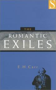 The romantic exiles by E. H. Carr