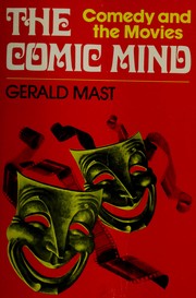 Cover of: The comic mind by Gerald Mast