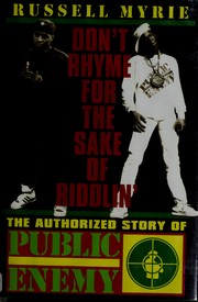 Cover of: Don't rhyme for the sake of riddlin' by Russell Myrie