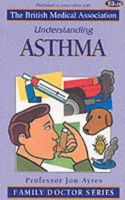 Cover of: Understanding Asthma | Jon Ayres
