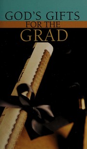 Cover of: God's gifts for the grad