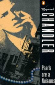 Cover of: Pearls Are a Nuisance by Raymond Chandler, Raymond Chandler