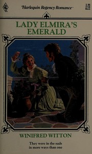 Cover of: Lady Elmira's Emerald by Winifred Witton
