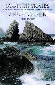 Scottish skalds and sagamen by Julian Meldon D'Arcy