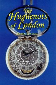 Cover of: The Huguenots of London