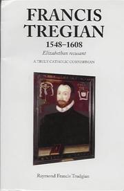 Cover of: Francis Tregian, 1548-1608 by Raymond Francis Trudgian
