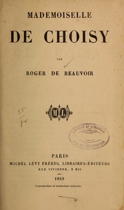 Cover of: Mademoiselle de Choisy