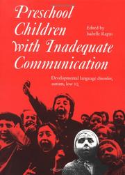 Cover of: Preschool Children with Inadequate Communication by Isabelle Rapin