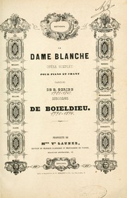Cover of: La dame blanche by François Adrien Boieldieu