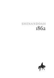 Cover of: Shenandoah: Stonewall Jackson's 1862 Valley Campaign