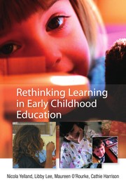 Cover of: Rethinking learning in early childhood education