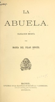 Cover of: La abuela by María del Pilar Sinués