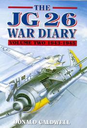 Cover of: JG26 WAR DIARY VOLUME TWO by Donald Caldwell