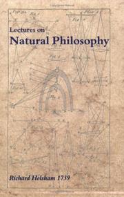Cover of: A Course of Lectures on Natural Philosophy by Richard Helsham by 