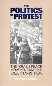 The politics of protest by Reuven Kaminer