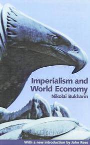 Imperialism and world economy by Nikolai Bukharin