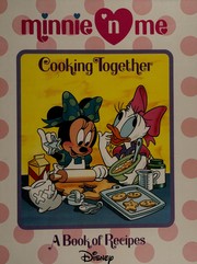 Cover of: Cooking together: a book of recipes