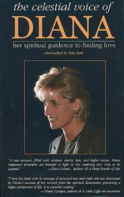 Cover of: The Celestial Voice of Diana: her spiritual guidance to finding love
