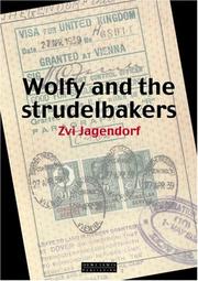 Cover of: Wolfy and the strudelbakers by Zvi Jagendorf
