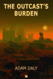 Cover of: The Outcast's Burden