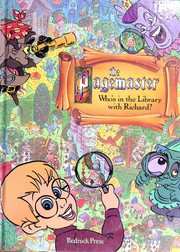 Cover of: The Pagemaster: Who's in the Library With Richard?