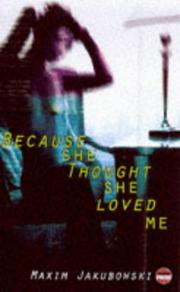 Cover of: Because She Thought She Loved Me