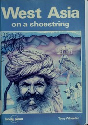 Cover of: West Asia on a Shoestring (Lonely Planet Shoestring Guides)