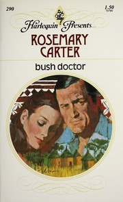Cover of: Bush Doctor by Rosemary Carter