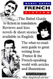 Cover of: The Babel guide to French fiction in English translation by Ray Keenoy