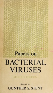 Cover of: Papers on bacterial viruses by Gunther Siegmund Stent