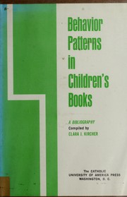 Cover of: Behavior patterns in children's books: a bibliography