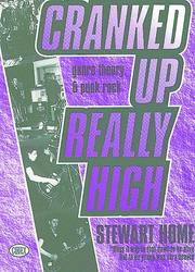 Cover of: Cranked Up Really High