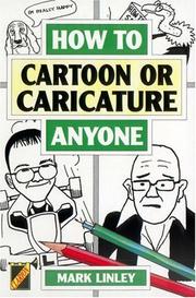 Cover of: How to Cartoon or Caricature Anyone