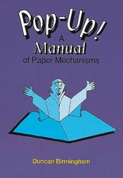 Cover of: Pop Up!: A Manual of Paper Mechanisms