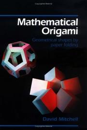 Cover of: Mathematical Origami: Geometrical Shapes by Paper Folding
