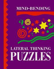 Cover of: Mind Bending Lateral Thinking Puzzles by Lagoon Books