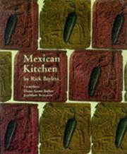 Cover of: Mexican Kitchen by Rick Bayless, Rick Bayless