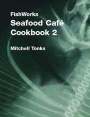 Cover of: Fishworks Seafood Cafe Cookbook 2