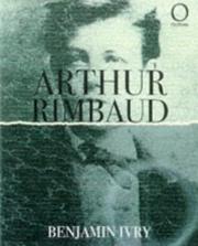 Cover of: Arthur Rimbaud by Benjamin Ivry