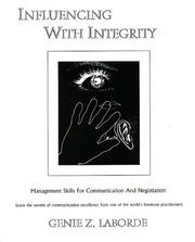 Influencing with integrity by Genie Z. Laborde