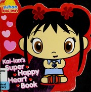 kai-lans-super-happy-heart-book-cover