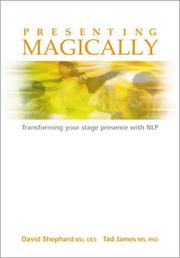 Presenting Magically by Tad James, David Shephard