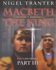 Cover of: Macbeth the King by Nigel Tranter