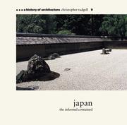 Cover of: Japan: The Informal Contained (A History of Architecture #9)