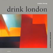 Cover of: Drink London: Architecture and Alcohol