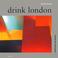 Cover of: Drink London